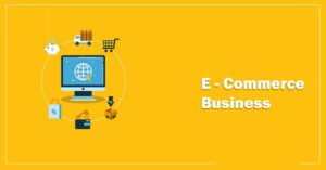 E-commerce Business Advantages and Disadvantages